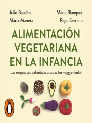 cover image of Alimentación vegetariana en la infancia